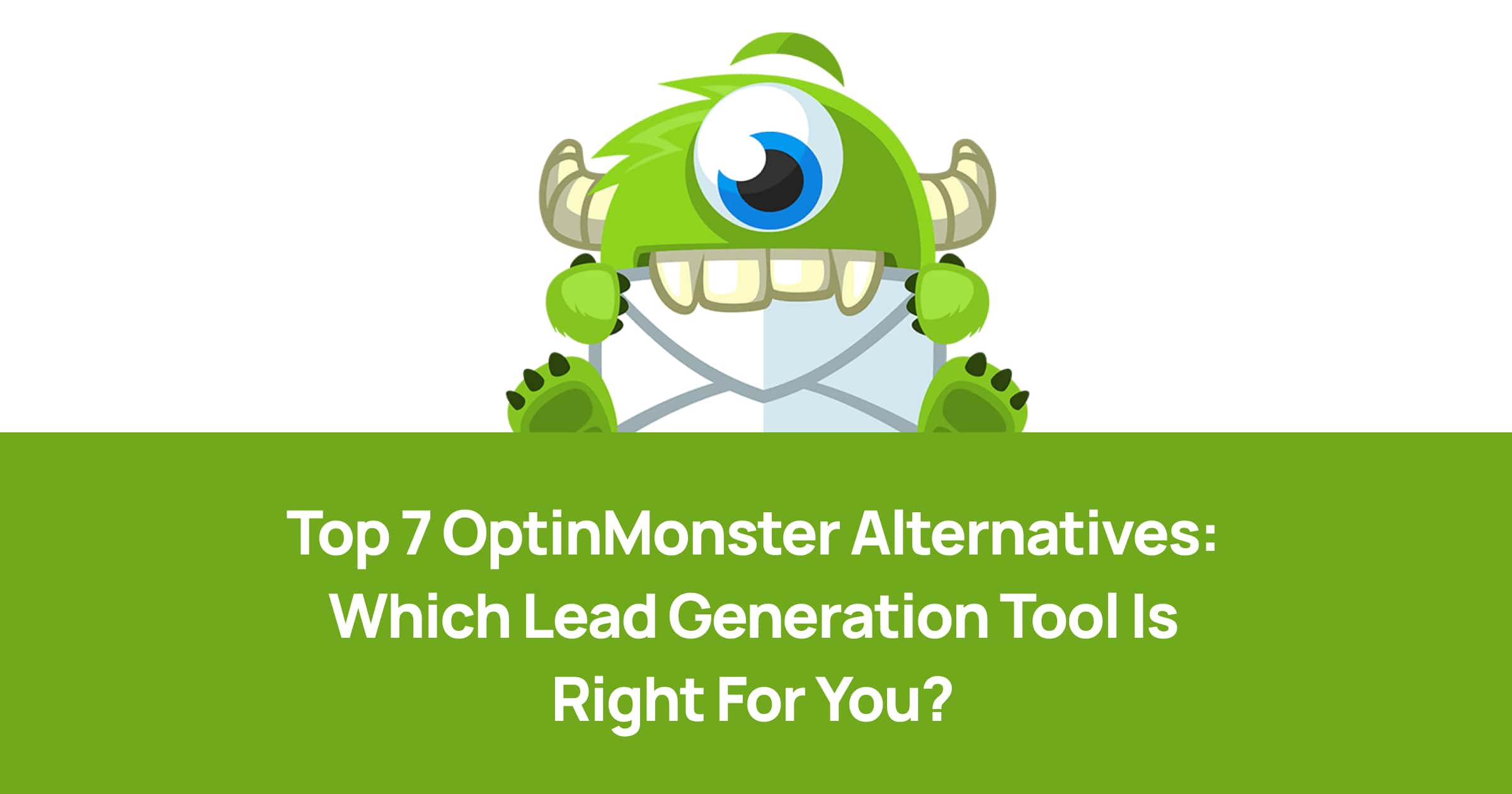 top 7 optinmonster alternatives