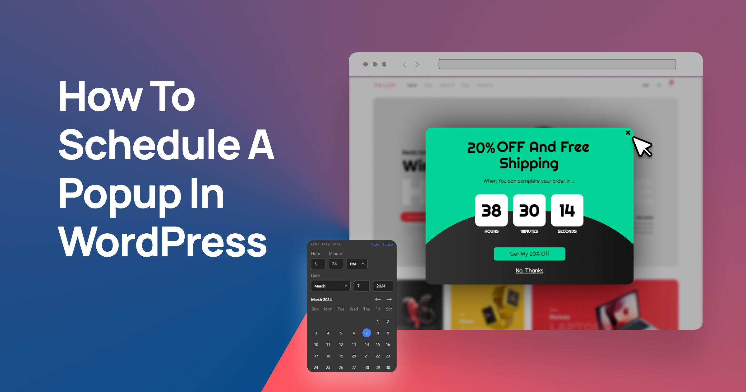 How to Schedule a Popup in WordPress