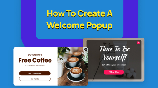 How to Create a Welcome Popup