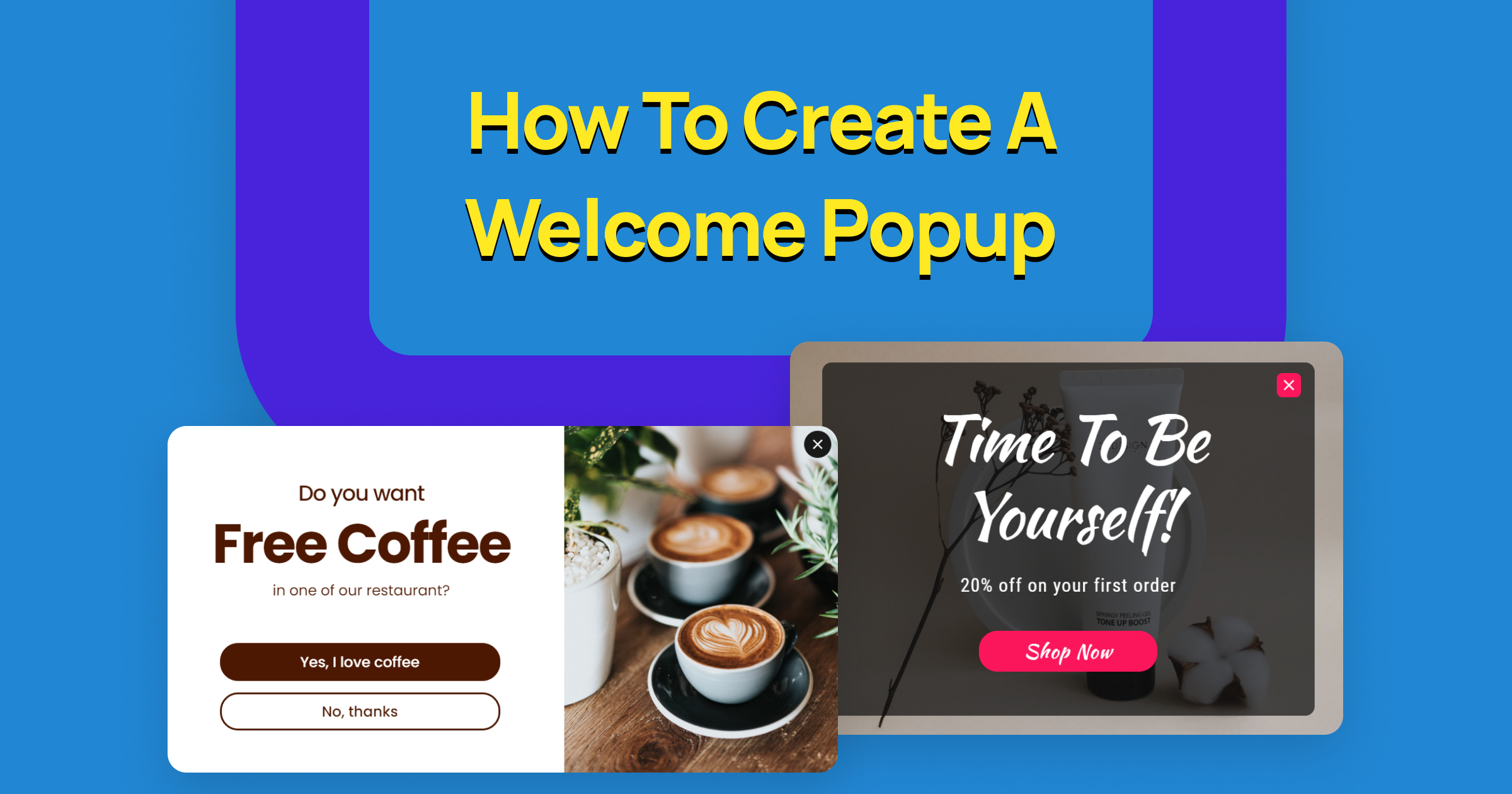 How to Create a Welcome Popup