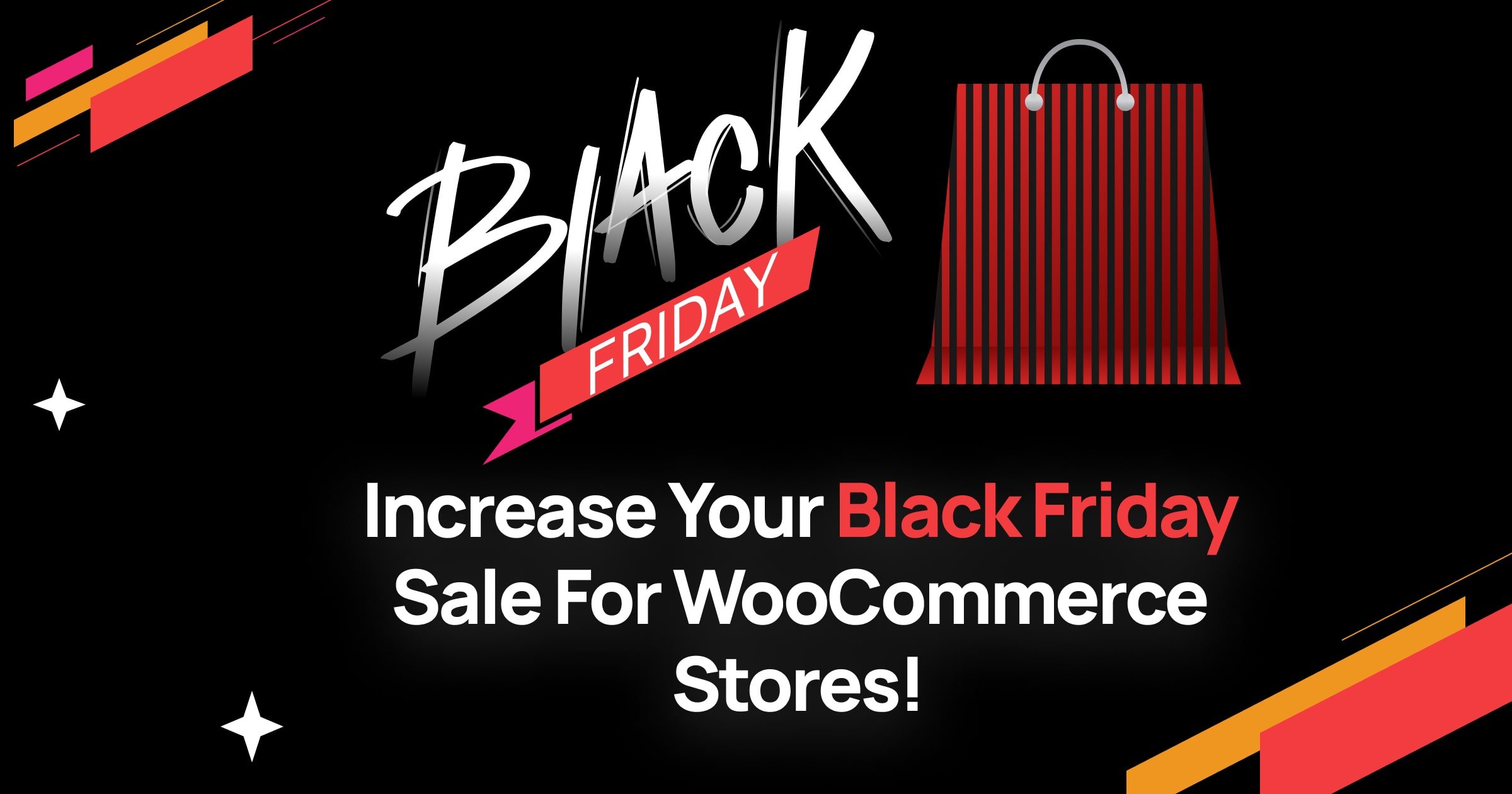 increase black friday sale for woocommerce stores