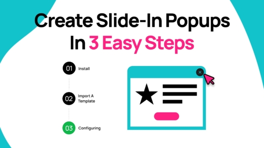 Create Slide-In Popups in 3 Easy Steps-min