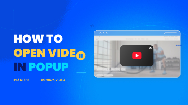 How to Open Vide in Popup (1)