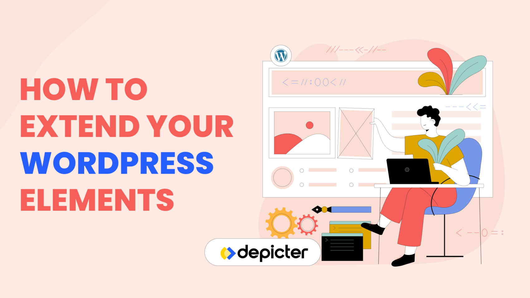 How to Extend Your WordPress Elements