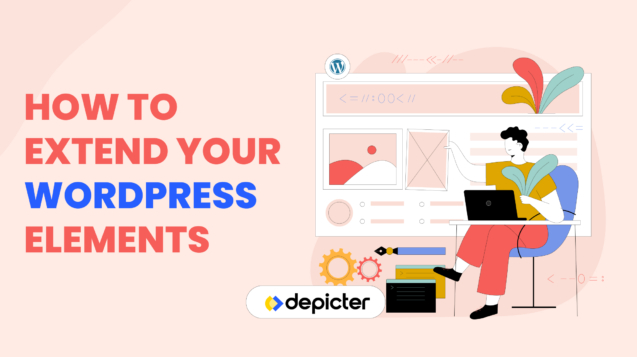 How to Extend Your WordPress Elements