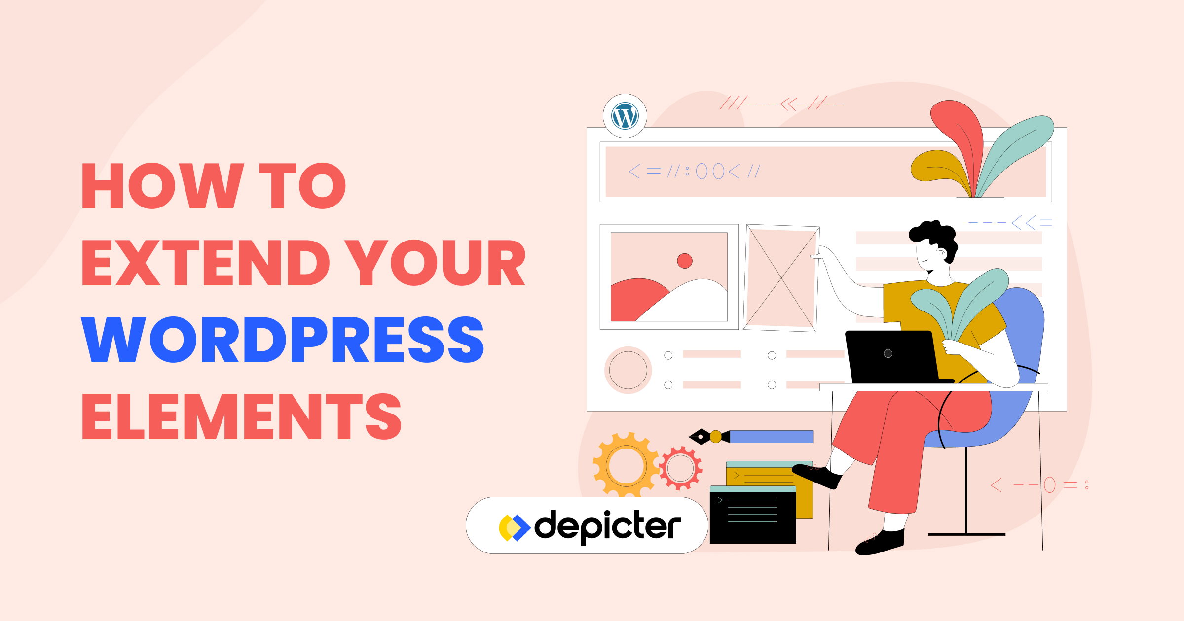 How to Extend Your WordPress Elements