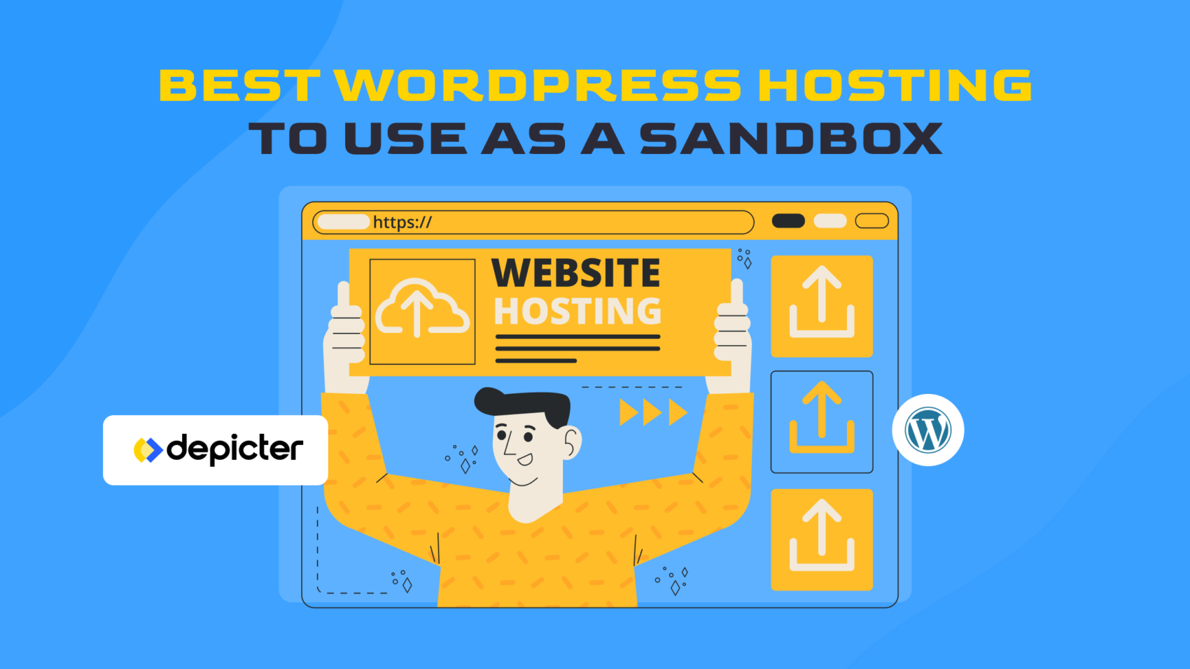 Best WordPress Hosting to Use As a Sandbox
