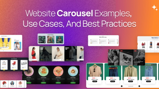 Website Carousel Examples, Use Cases, and Best Practices