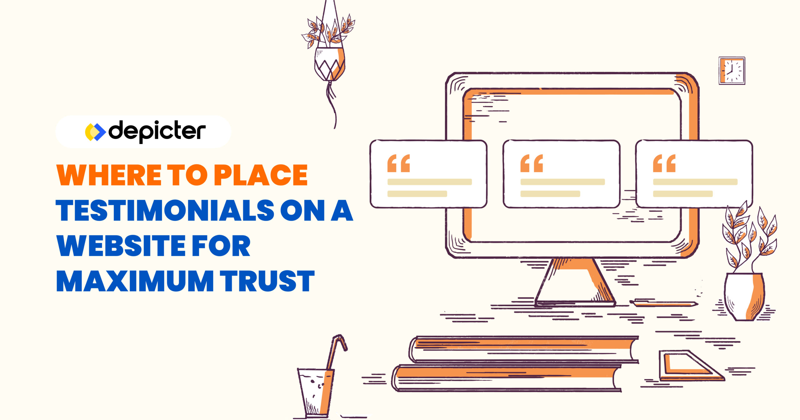 Where to Place Testimonials on a Website for Maximum Trust