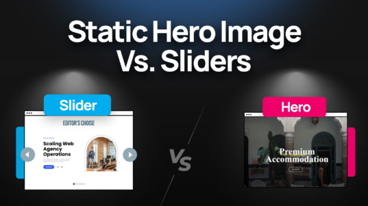 Static Hero Image vs. Sliders